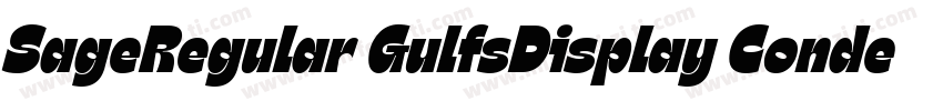SageRegular GulfsDisplay Condensed字体转换